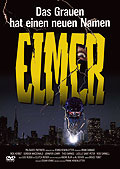 Elmer - Das Grauen hat einen neuen Namen
