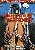 Mausoleum der lebenden Toten - X-Rated Kultfilm Collection Nr. 5