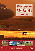 Wundersame Wildnis - DVD 3
