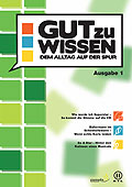 Film: Gut zu wissen - Ausgabe 1