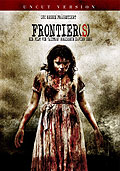 Frontier(s) - Kennst du deine Schmerzgrenze? - Uncut Version