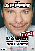 Film: Ingo Appelt - Mnner muss man schlagen! - Live