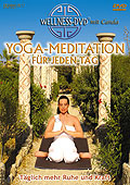 Wellness-DVD: Yoga-Meditation fr jeden Tag - Tglich mehr Ruhe und Kraft