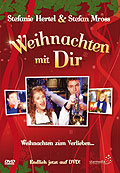 Film: Stefanie Hertel & Stefan Mross: Weihnachten mit Dir