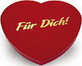 Valentinstagsherz "Fr Dich"