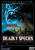 Deadly Species