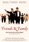 Film: Friends & Family