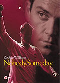 Film: Robbie Williams - Nobody Someday