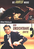 Film: Bei Anruf Mord / Der unsichtbare Dritte