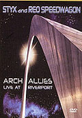 Styx & REO Speedwagon: Arch Allies - Live at Riverport