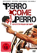 Film: Perro come perro - Den letzten fressen die Hunde