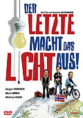 Film: Der Letzte macht das Licht aus