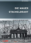 Film: Die Mauer / Stacheldraht