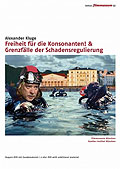 Freiheit fr die Konsonanten! & Grenzflle der Schadensregulierung - Edition filmmuseum 32