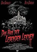 Das Haus der lebenden Leichen