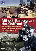 Film: Mit der Kamera an der Ostfront