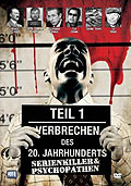 Film: Verbrechen des 20. Jahrhunderts - Teil 1: Serienkiller und Psychopathen