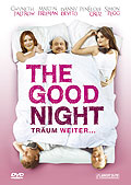 The Good Night - Trum weiter...