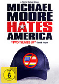 Michael Moore Hates America