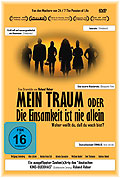 Film: Mein Traum oder Die Einsamkeit ist nie allein