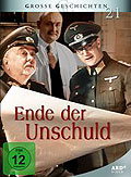 Film: Grosse Geschichten 21: Ende der Unschuld