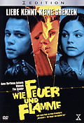 Film: Wie Feuer und Flamme