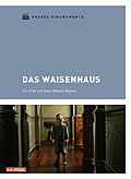 Groe Kinomomente: Das Waisenhaus