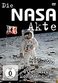 Die NASA Akte - 40 Jahre Mondlandung