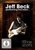 Film: Jeff Beck Performing This Week - Live At Ronnie Scott's