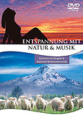Entspannung mit Natur & Musik - Vol. 1