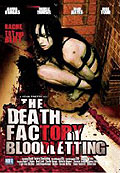 The Death Factory - Bloodletting