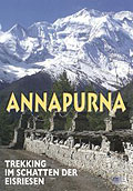 Annapurna - Trekking im Schatten der Eisriesen