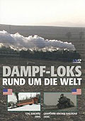 Dampf-Loks - Rund um die Welt - Teil 5