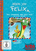 Briefe von Felix - 9 - Das Ungeheuer vom Loch Ness und weitere Abenteuer