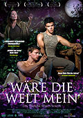 Film: Wre die Welt mein