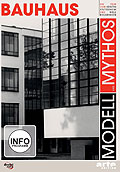 Film: Bauhaus - Modell und Mythos