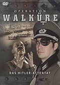 Operation Walkre - Das Hitler-Attentat