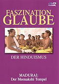 Faszination Glaube - Teil 2 - Der Hinduismus