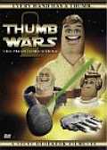 Thumb Wars - The Phantom Cuticle