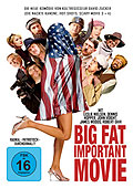 Big Fat Important Movie