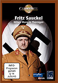 Fritz Sauckel - Hitlers Mann in Thringen