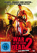 War of the Living Dead 2 - Girls, Zombies und Rock'n'Roll!