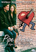 Pipe Dream - Lgen haben Klempnerbeine