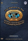 Film: WWE - The History Of The Intercontinental Championship