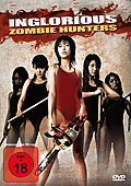 Film: Inglorious Zombie Hunters