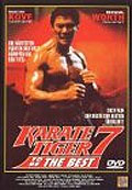 Film: Karate Tiger 7 - To Be the Best
