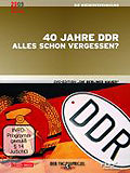 Film: 40 Jahre DDR - Alles schon vergessen?