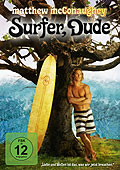 Surfer, Dude