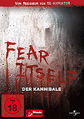 Film: Fear Itself - Vol. 5 - Der Kannibale