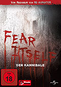 Fear Itself - Vol. 5 - Der Kannibale